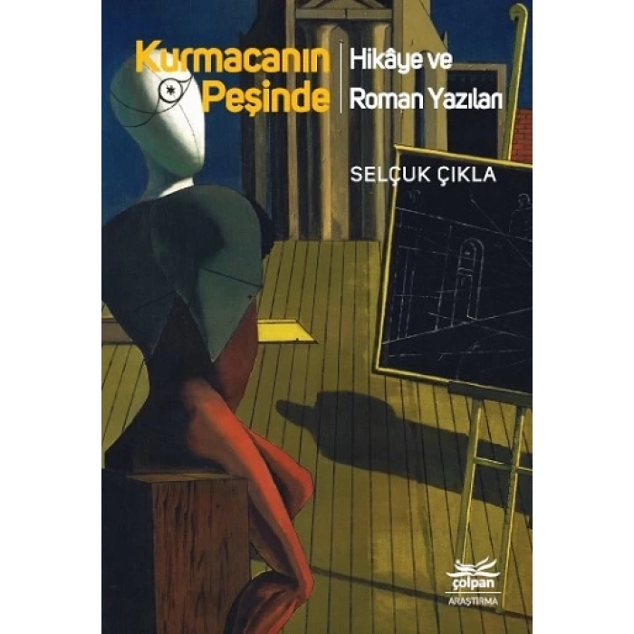 Kurmacanın Peşinde