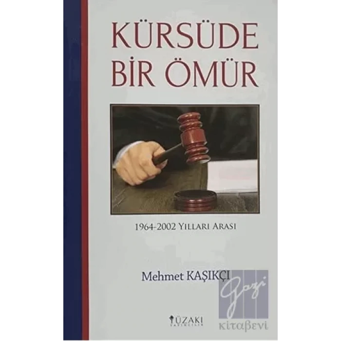Kürsüde Bir Ömür