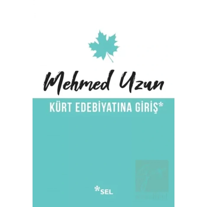 Kürt Edebiyatına Giriş