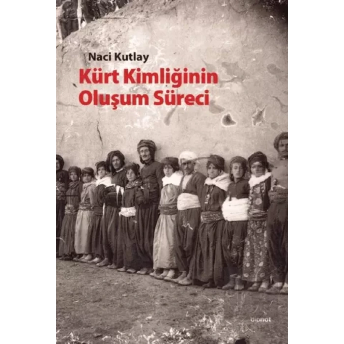 Kürt Kimliğinin Oluşum Süreci