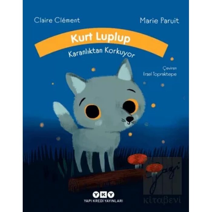 Kurt Luplup Karanlıktan Korkuyor