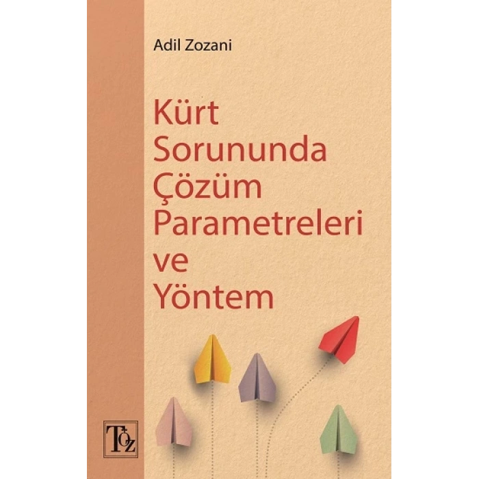 Kürt Sorununda Çözüm  Parametreleri Ve Yöntem