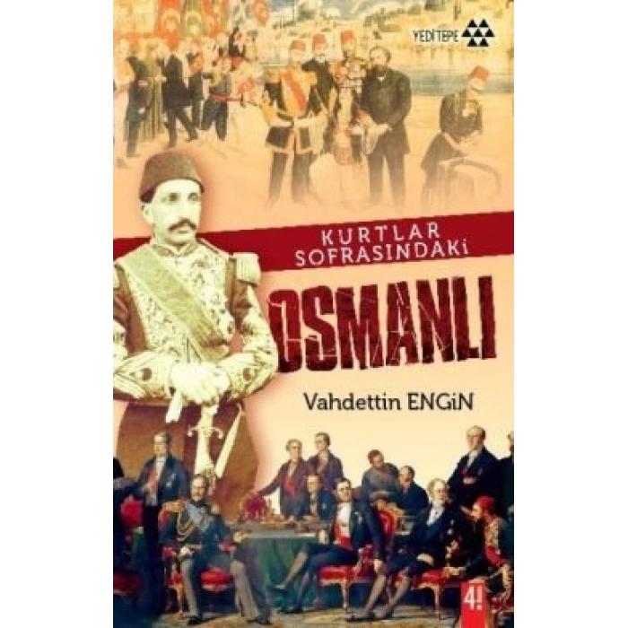 Kurtlar Sofrasındaki Osmanlı