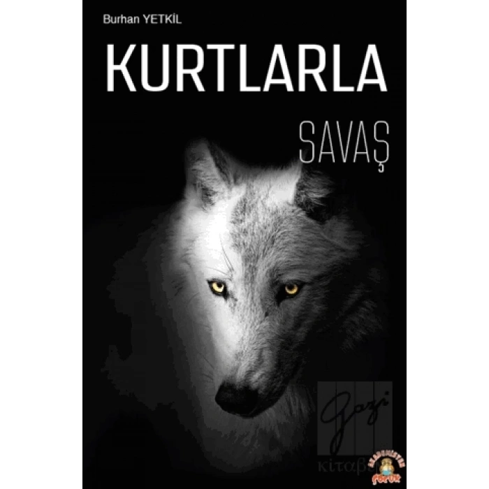 Kurtlarla Savaş