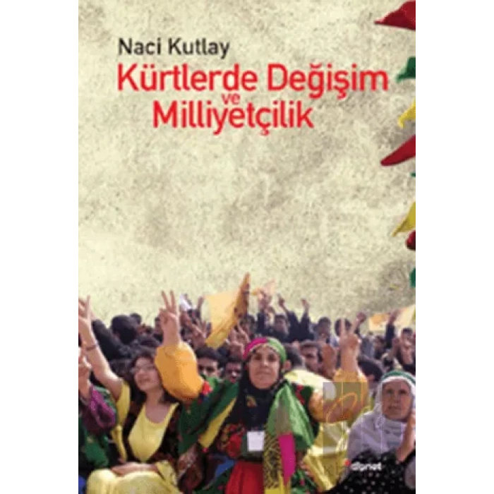 Kürtlerde Değişim ve Milliyetçilik