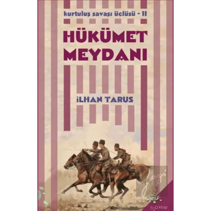 Kurtuluş Savaşı Üçlüsü 2 - Hükümet Meydanı
