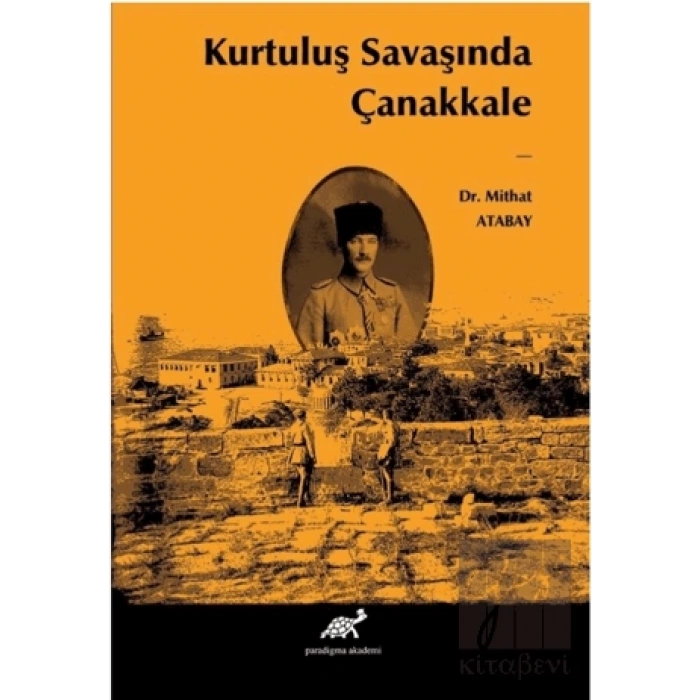 Kurtuluş Savaşında Çanakkale