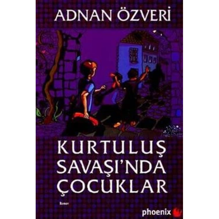 Kurtuluş Savaşı’nda Çocuklar