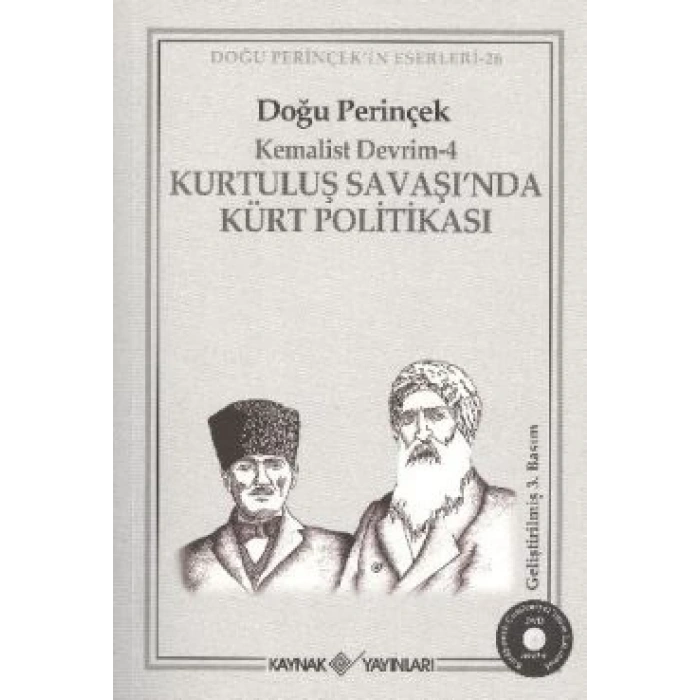 Kurtuluş Savaşı’nda Kürt Politikası