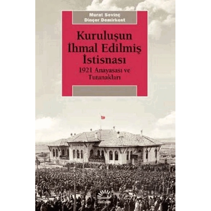 Kuruluşun İhmal Edilmiş İstisnası