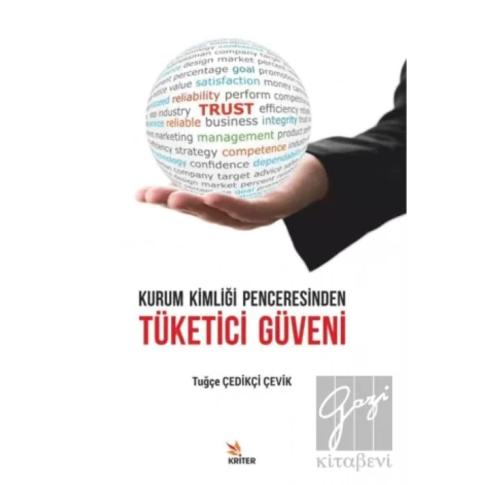 Kurum Kimliği Penceresinden Tüketici Güveni