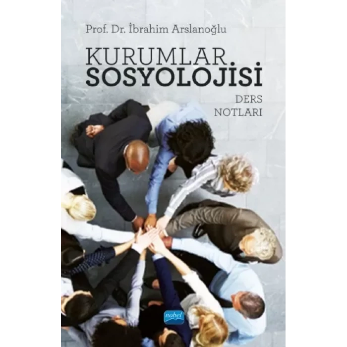 Kurumlar Sosyolojisi (Ders Notları)