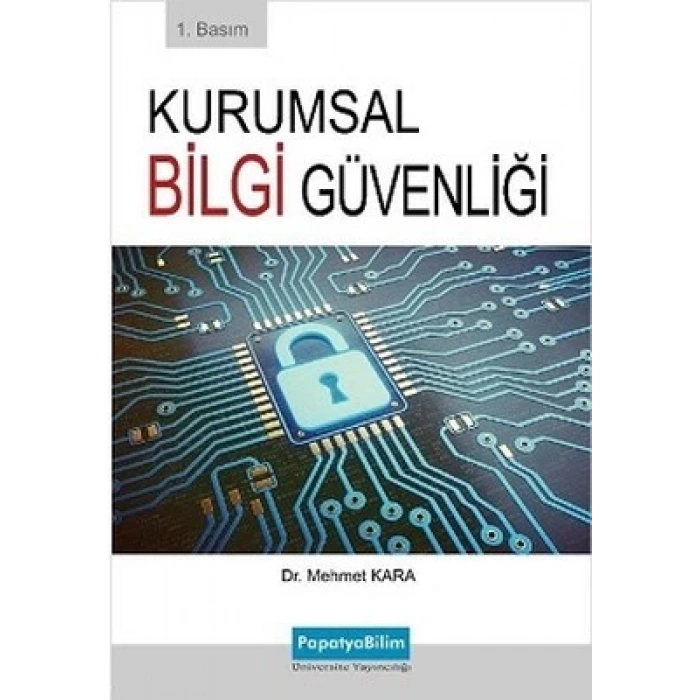 Kurumsal Bilgi Güvenliği