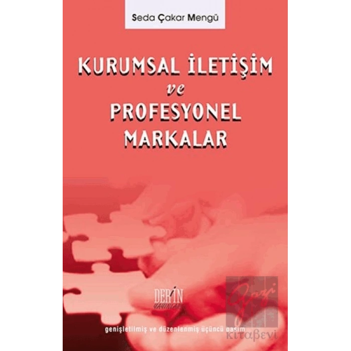 Kurumsal İletişim Yönetimi ve Profesyonel Markalar