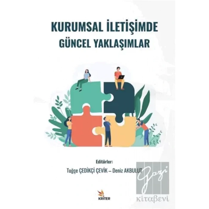 Kurumsal İletişimde Güncel Yaklaşımlar