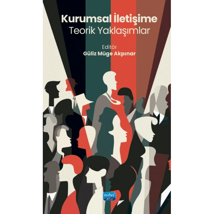 Kurumsal İletişime Teorik Yaklaşımlar