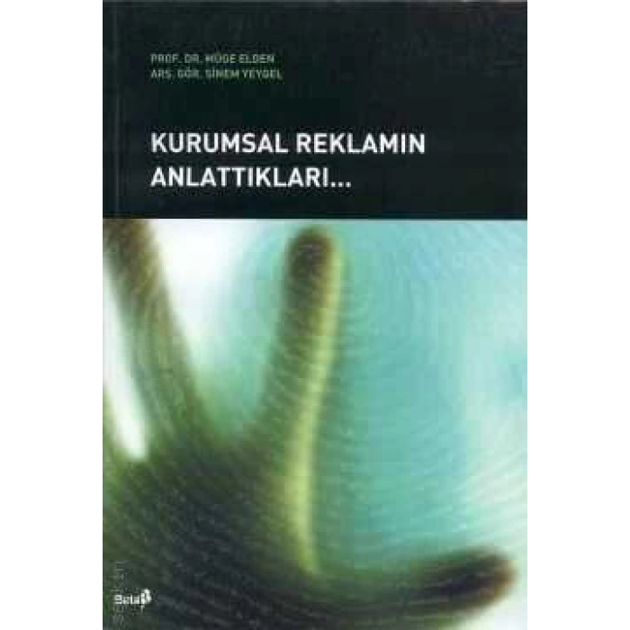 KURUMSAL REKLAMIN ANLATTIKLARI