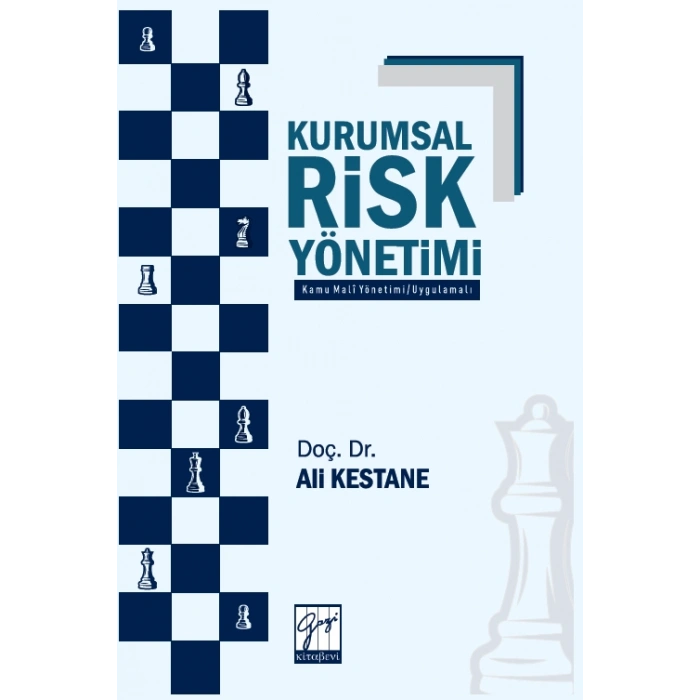 Kurumsal Risk Yönetimi (Kamu Mali Yönetimi – Uygulamalı)