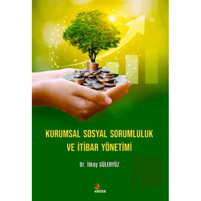 Kurumsal Sosyal Sorumluluk Ve İtibar Yönetimi