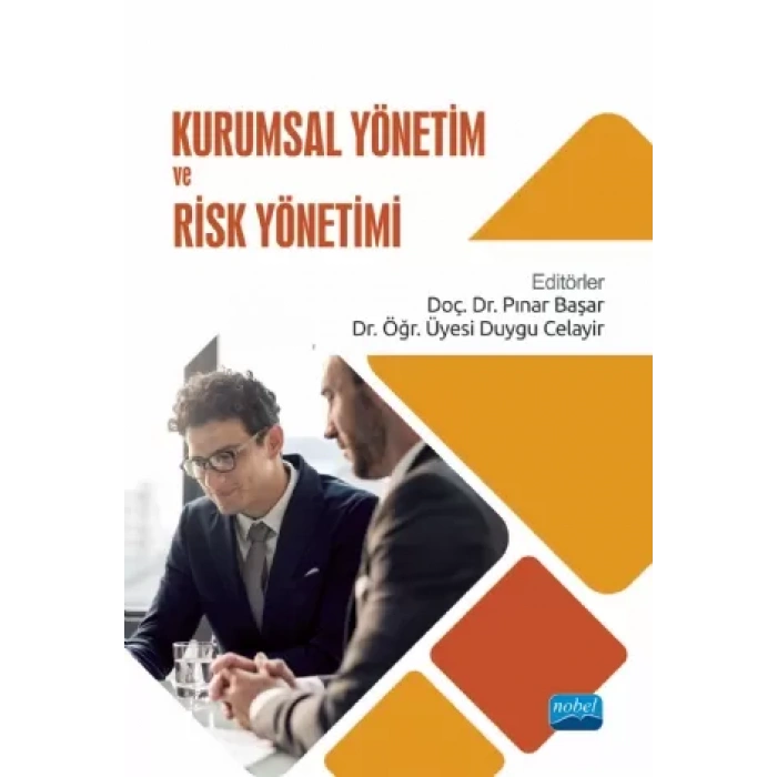 Kurumsal Yönetim ve Risk Yönetimi