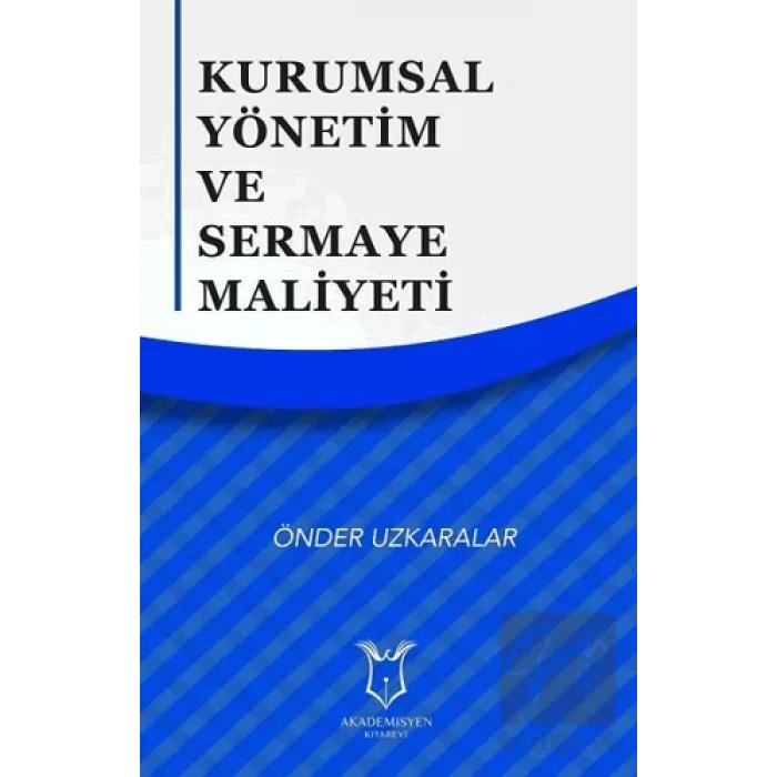 Kurumsal Yönetim ve Sermaye Maliyeti