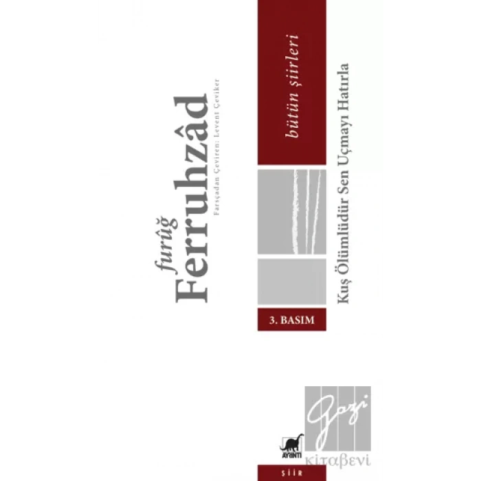 Kuş Ölümlüdür Sen Uçmayı Hatırla