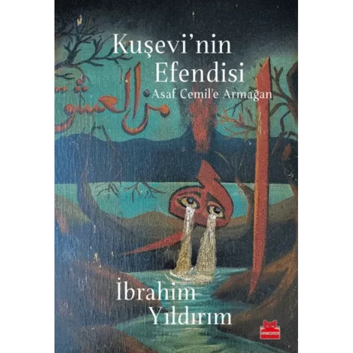 Kuşevinin Efendisi