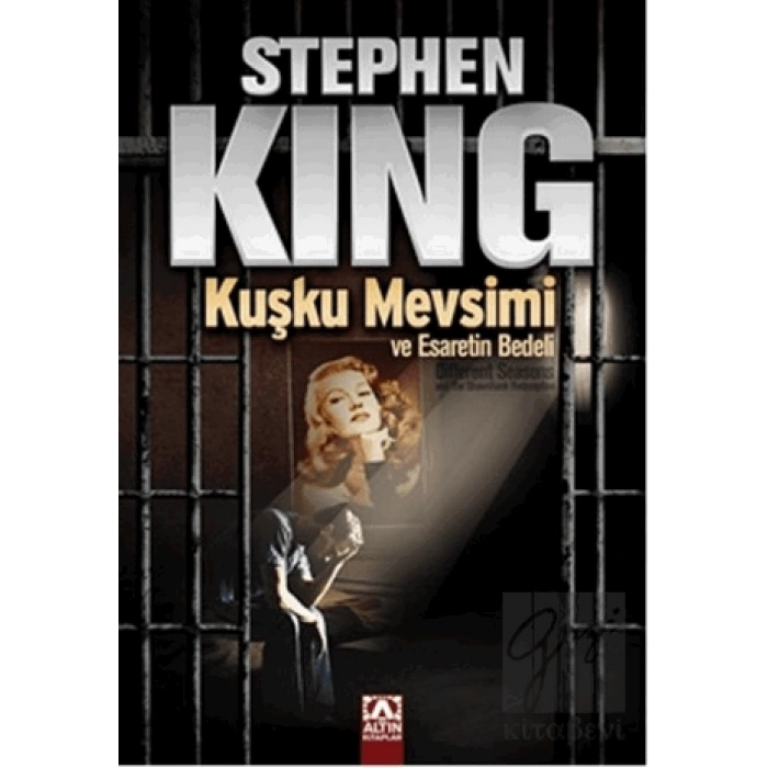 Kuşku Mevsimi ve Esaretin Bedeli