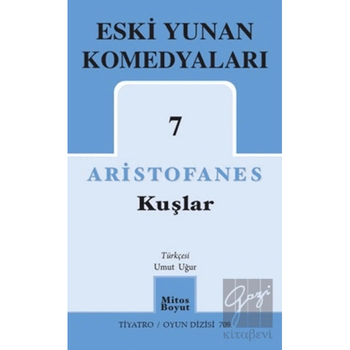 Kuşlar - Eski Yunan Komedyaları 7
