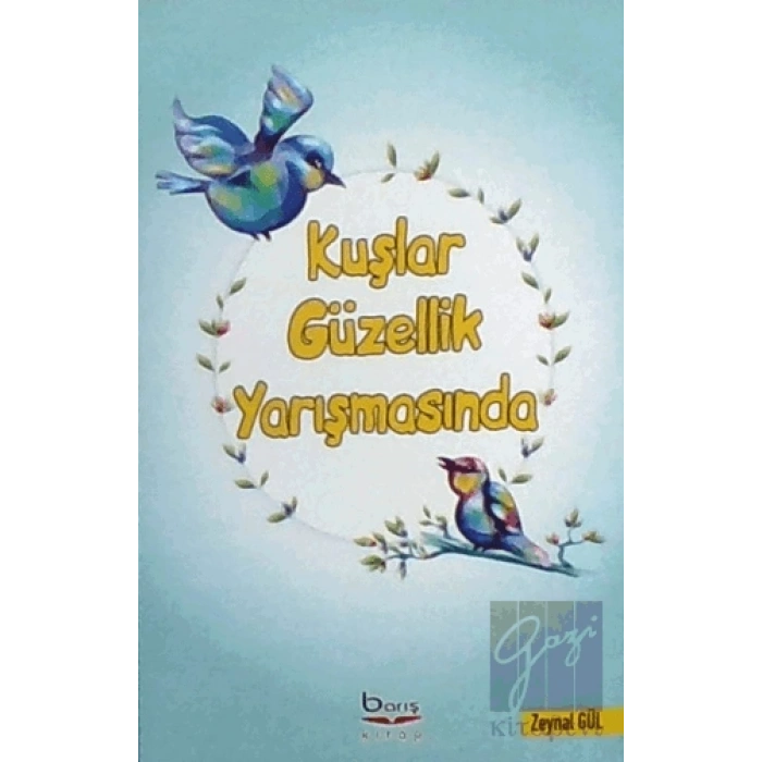 Kuşlar Güzellik Yarışmasında