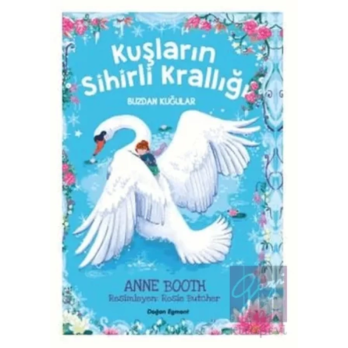 Kuşların Sihirli Krallığı - Buzdan Kuğular