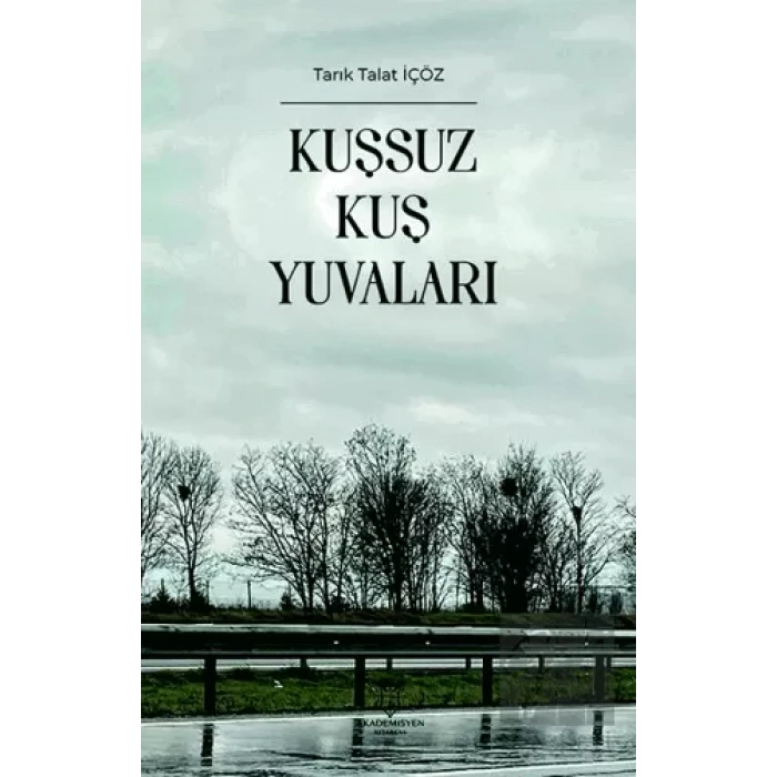 Kuşsuz Kuş Yuvaları