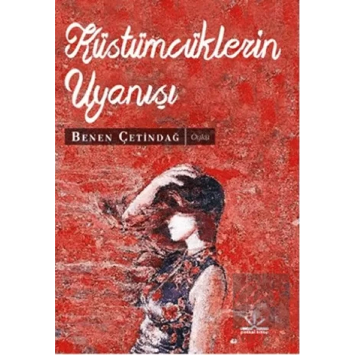 Küstümcüklerin Uyanışı