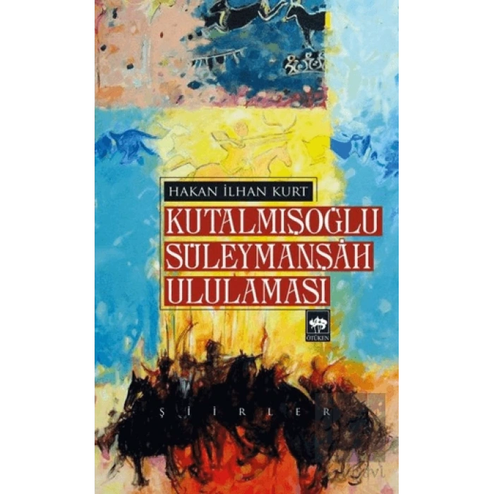 Kutalmışoğlu Süleymanşah Ululaması