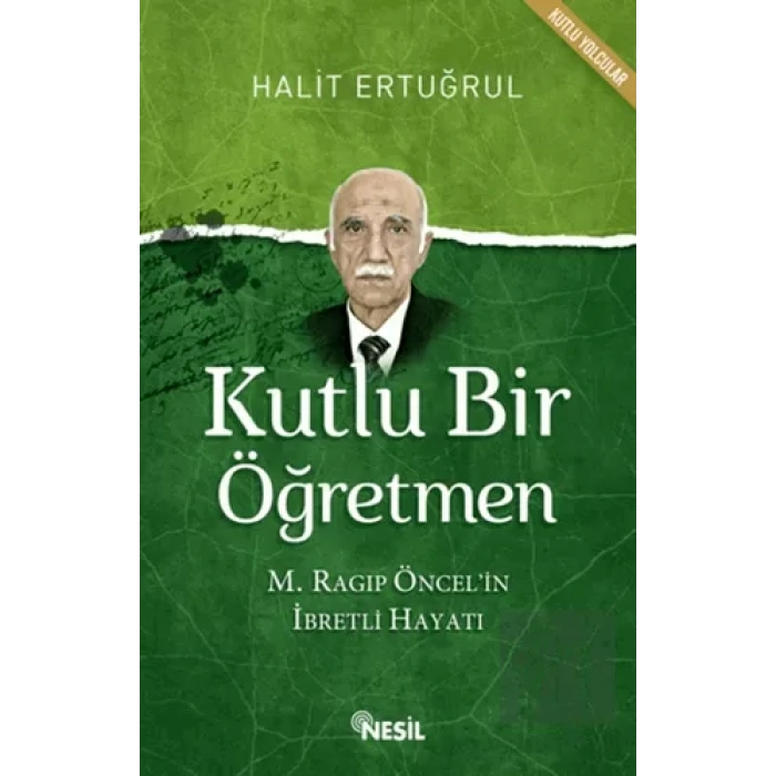 Kutlu Bir Öğretmen