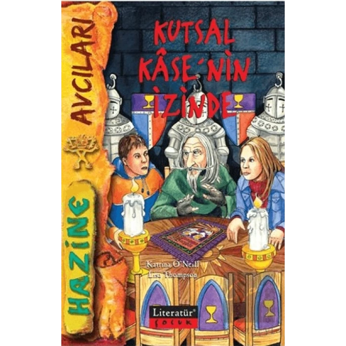 Kutsal Kasenin İzinde