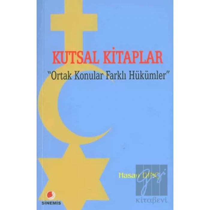Kutsal Kitaplar Ortak Konular Farklı Hükümler