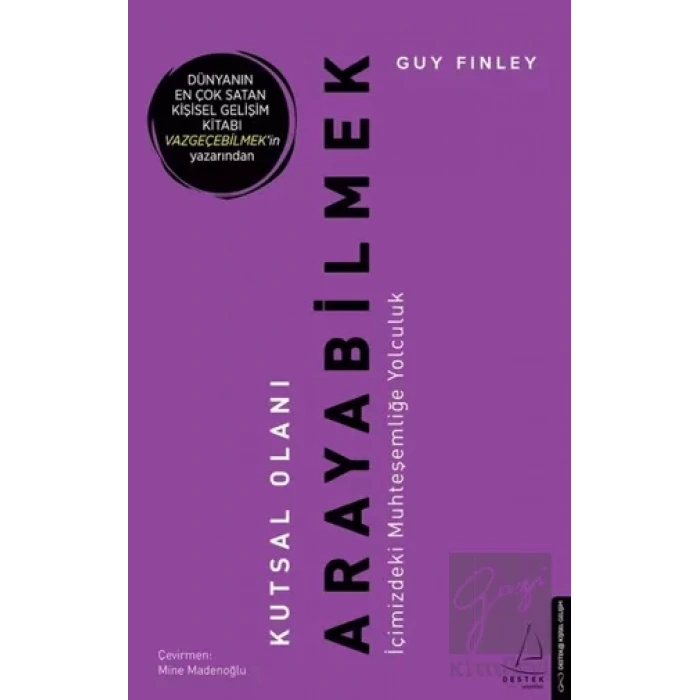 Kutsal Olanı Arayabilmek