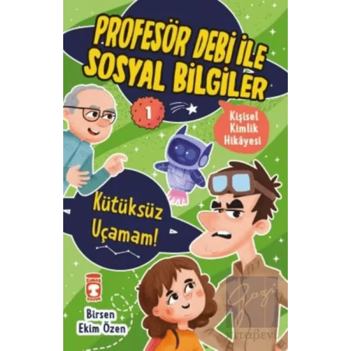 Kütüksüz Uçamam - Profesör Debi İle Sosyal Bilgiler