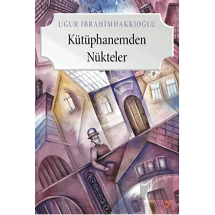 Kütüphanemden Nükteler
