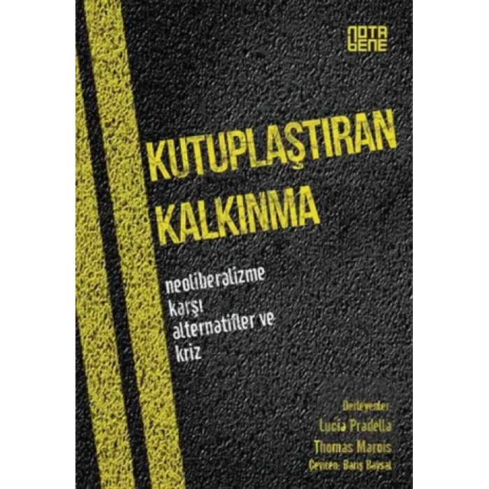 Kutuplaştıran Kalkınma