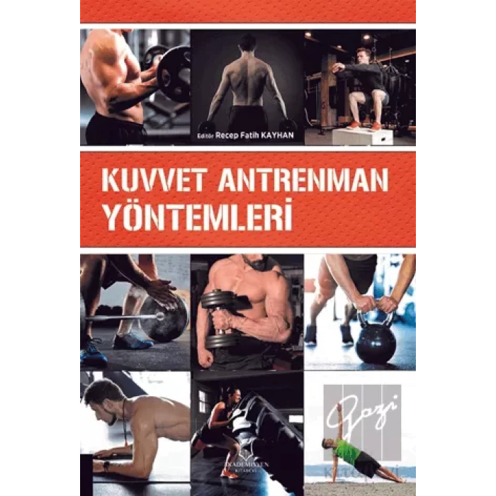 Kuvvet Antrenman Yöntemleri