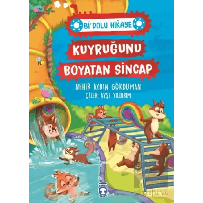 Kuyruğunu Boyatan Sincap - Bi Dolu Hikaye