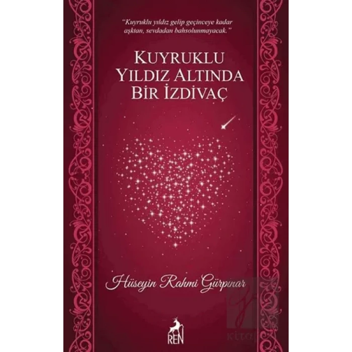 Kuyruklu Yıldız Altında Bir İzdivaç