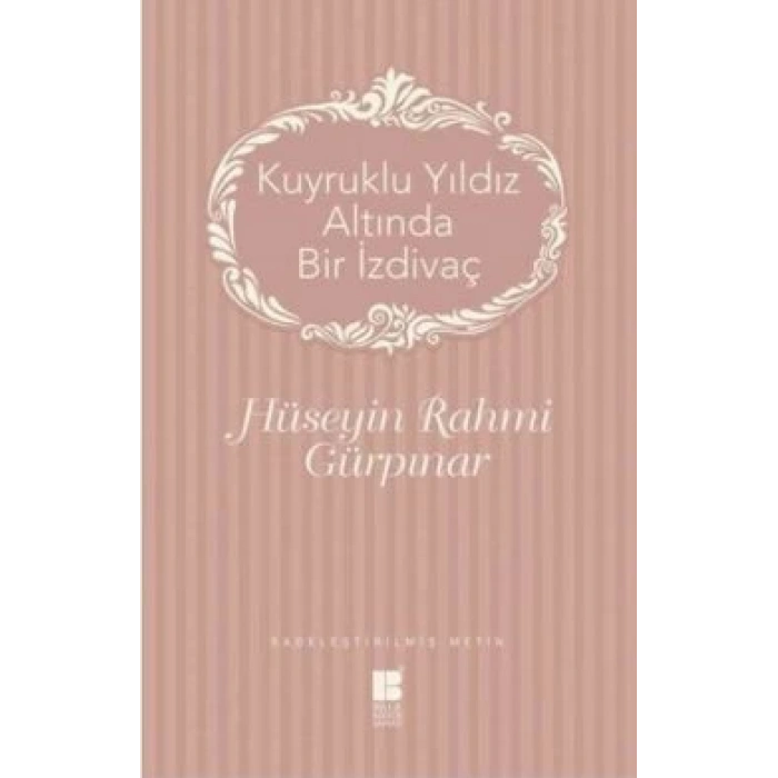 Kuyruklu Yıldız Altında Bir İzdivaç