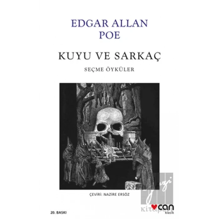 Kuyu ve Sarkaç - Seçme Öyküler