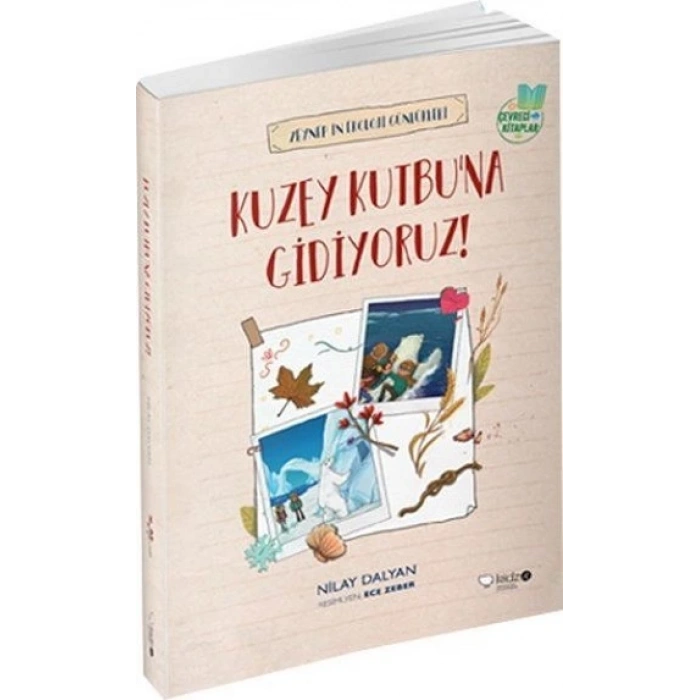 Kuzey Kutbuna Gidiyoruz!