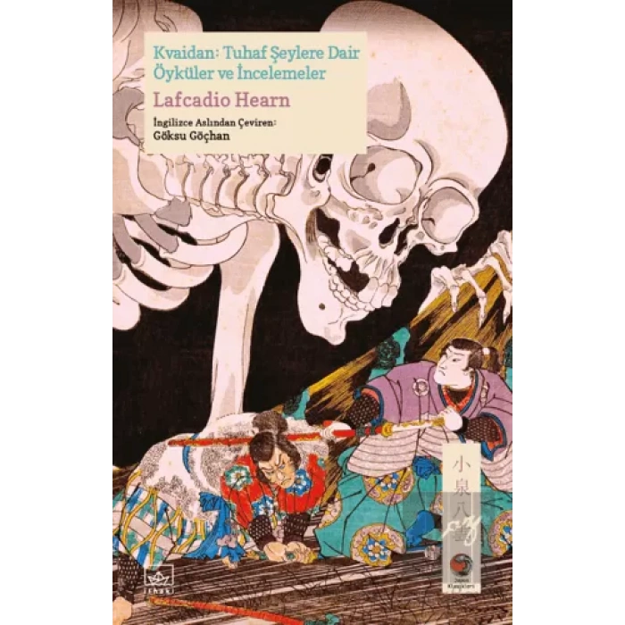 Kvaidan - Tuhaf Şeylere Dair Öyküler ve İncelemeler