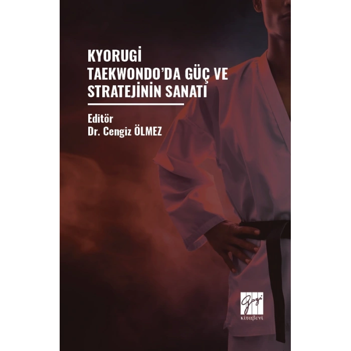 Kyorugi  Taekwondo’da Güç ve Stratejinin Sanatı