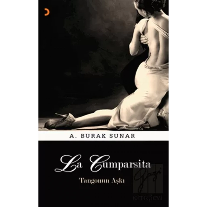 La Cumparsita - Tangonun Aşkı